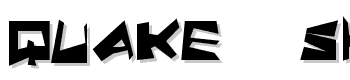Quake-Shake-Supermax font